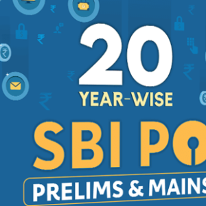 20 SBI PO Prelims & Mains Previous Year Solved Papers