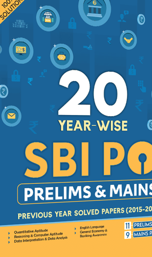 20 SBI PO Prelims & Mains Previous Year Solved Papers