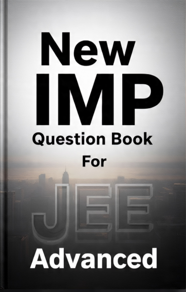 New IMP Question Book For JEE Advanced